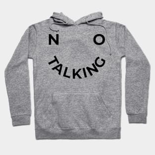 No Talking Smile Face - Light Hoodie